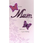 Birthday Card - ‘Mum' - 'Lettering With Butterflies’  - SORRY OUT OF STOCK